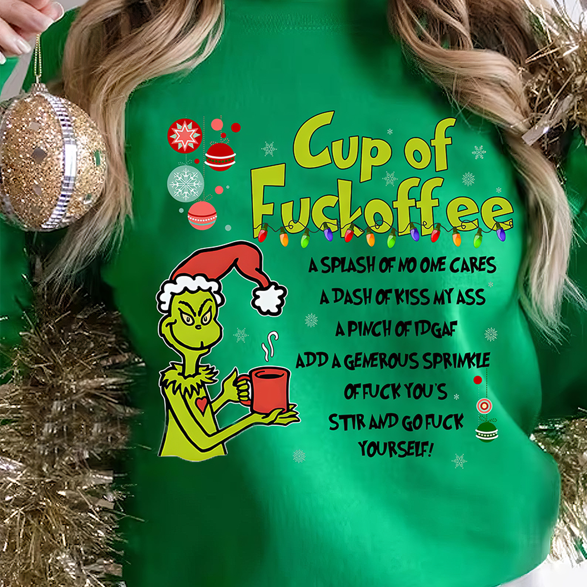 Grinch Cup Of Fuckoffee Christmas T-Shirt,Crewneck,Hoodie For Gift,TS-C-359