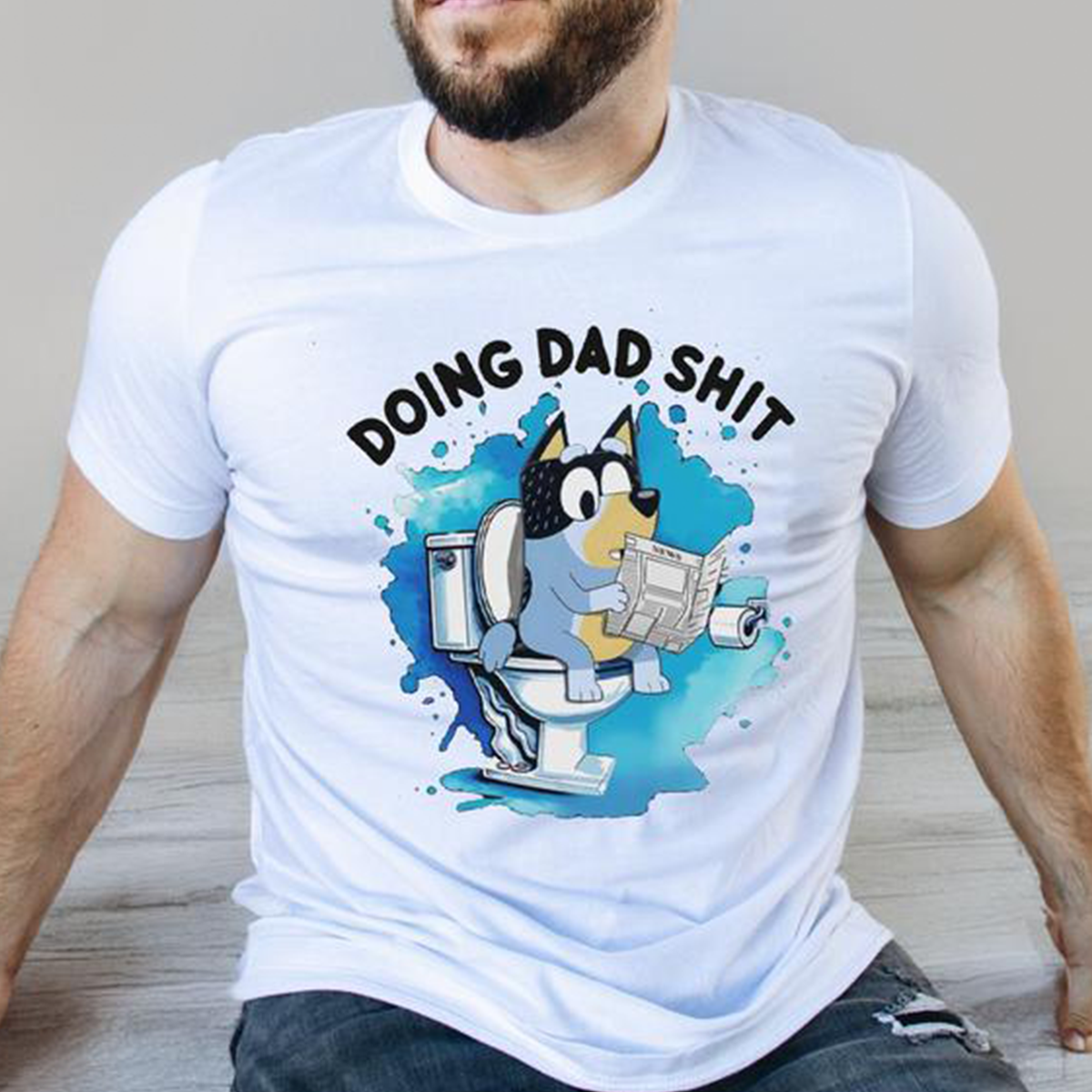 Doing Dad Shirt Funny Bluey Father's Gifts Idea T-Shirt,Crewneck,Hoodie,TS-C-550