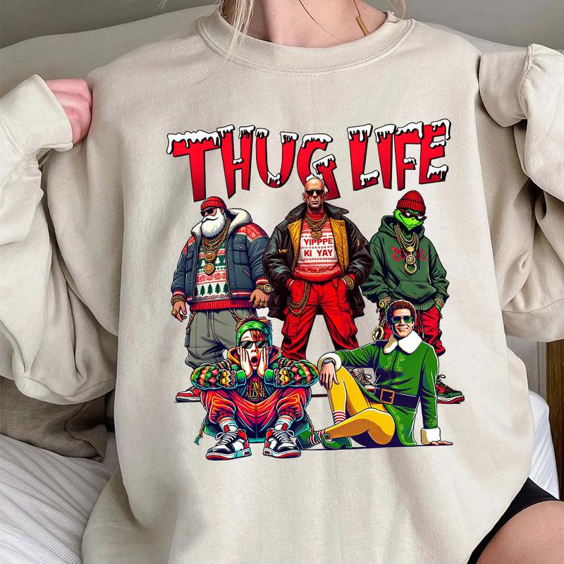 THUG LlFE Christmas Movies Xmas Graphic T-Shirt,Crewneck,Hoodie,H-C-858