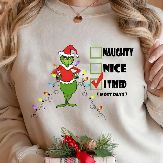 Grinch Tried Most Day T-Shirt,Crewneck,Hoodie For Christmas Gift,TS-C-372