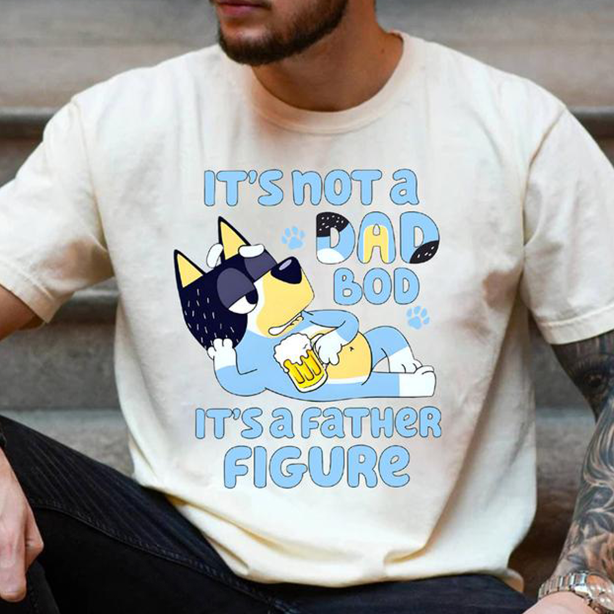 It's Not A Dad Bod lt's A Father Figure Bluey T-Shirt,Crewneck,Hoodie,TS-C-521