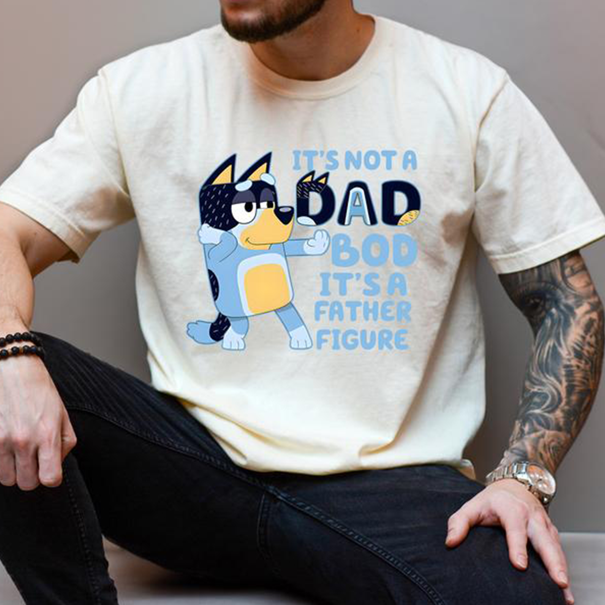 It's Not A Dad Bod lt's A Father Figure Bluey T-Shirt,Crewneck,Hoodie,TS-C-528