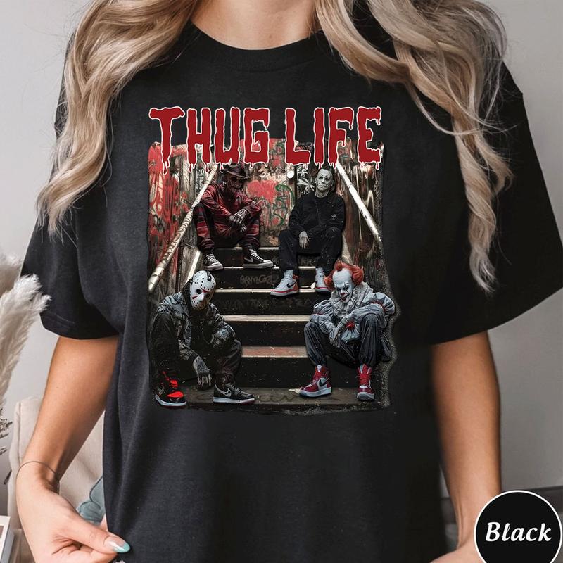 THUG LIFE Halloween Horror Characters T-Shirt,Crewneck,Hoodie,TS-C-086